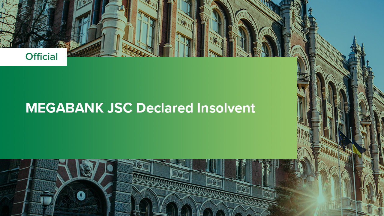 MEGABANK JSC Declared Insolvent